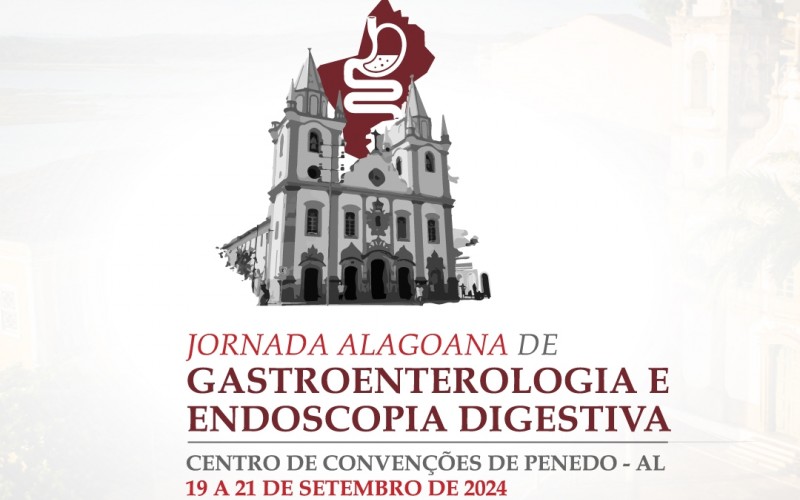 Jornada Alagoana de Gastroenterologia e Endoscopia Digestiva