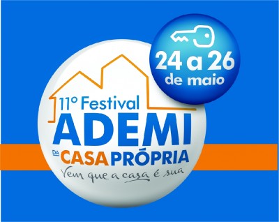 11° Festival ADEMI da Casa Própria