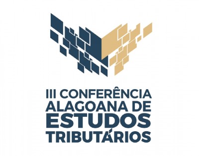 III Conferência Alagoana de Estudos Tributários