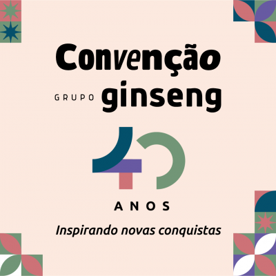 Convenção Grupo Ginseng 40 anos